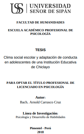 Clima social escolar y adaptación de conducta en adolescentes de una Institución Educativa de Chiclayo