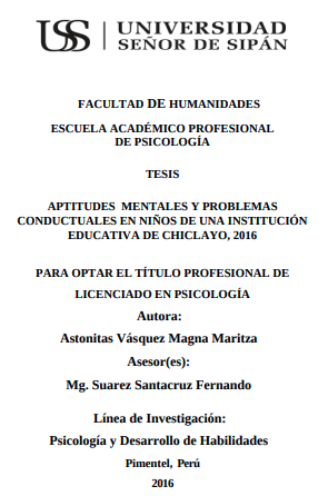 APTITUDES MENTALES Y PROBLEMAS CONDUCTUALES EN NIÑOS DE UNA INSTITUCIÓN EDUCATIVA DE CHICLAYO, 2016