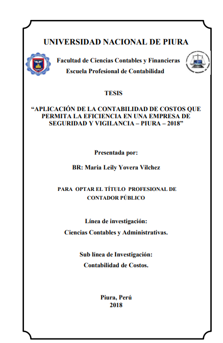 Aplicación de la contabilidad de costos que permita la eficiencia en una empresa de seguridad y vigilancia - Piura - 2018