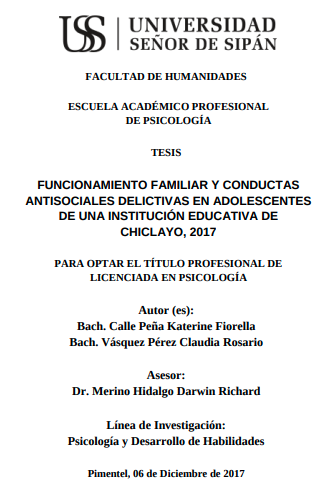 Funcionamiento familiar y conductas antisociales delictivas en adolescentes de una institución educativa de Chiclayo, 2017