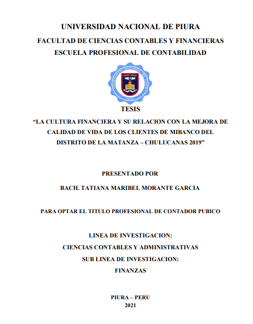 La cultura financiera y su relación con la mejora de calidad de vida de los clientes de Mibanco del distrito de La Matanza