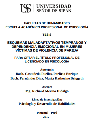 Esquemas maladaptativos tempranos y dependencia emocional en mujeres víctimas de violencia de pareja