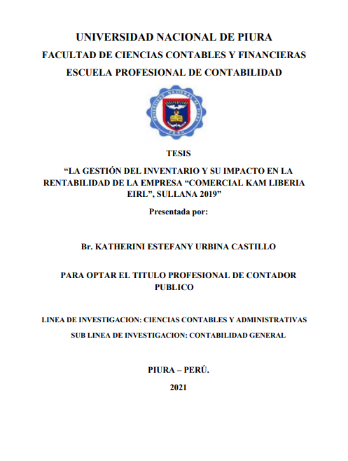 La gestión del inventario y su impacto en la rentabilidad de la empresa &quot;Comercial Kam Librería EIRL&quot;, Sullana 2019