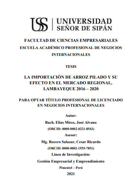 La importación de arroz pilado y su efecto en el mercado regional, Lambayeque 2016 - 2020