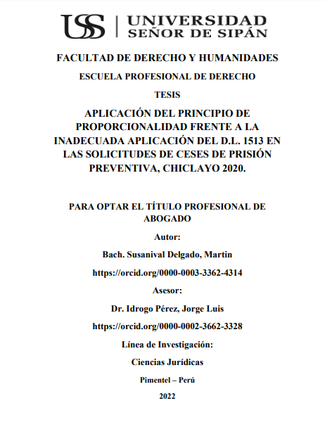 Aplicación del principio de proporcionalidad frente a la inadecuada aplicación del D.L. 1513 en las solicitudes de ceses