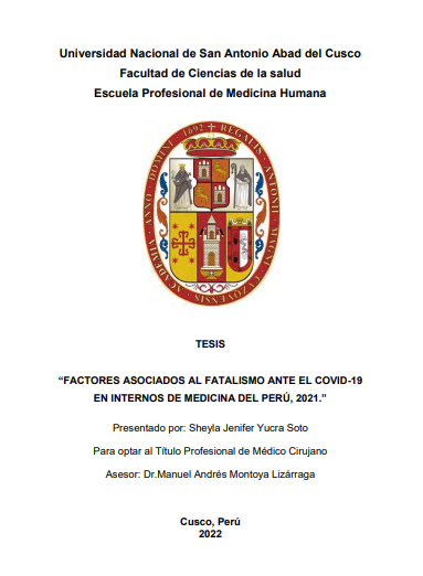 Factores asociados al fatalismo ante el COVID-19 en internos de Medicina del Perú, 2021