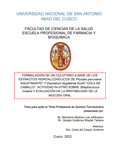 Formulación de un colutorio a base de los extractos hidroalcohólicos de Physalis peruviana
