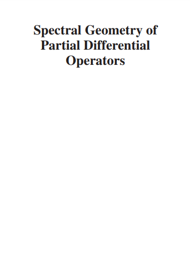 Spectral Geometry of Partial Differential Operators