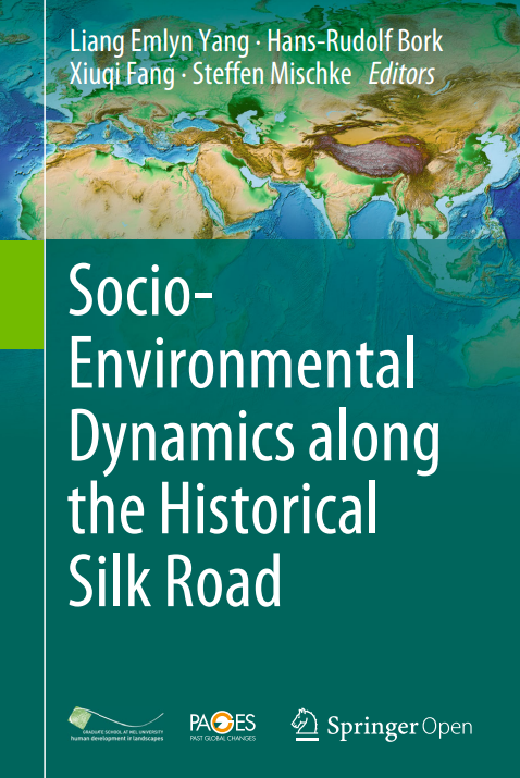 Socio-Environmental Dynamics along the Historical Silk Road