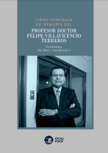 Libro Homenaje en memoria del profesor doctor Felipe Villavicencio Terreros