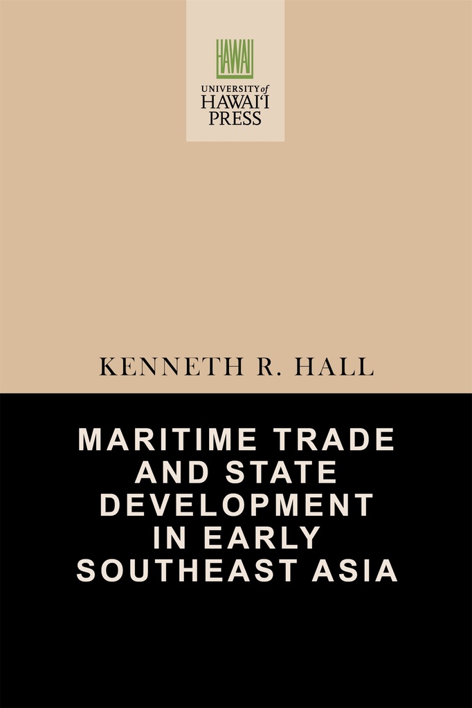 Maritime Trade and State Development in Early Southeast Asia