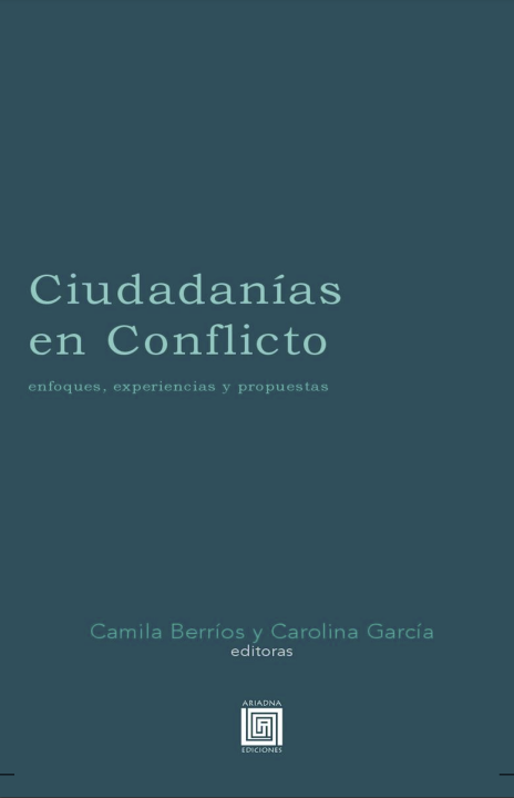 CIUDADANÍAS EN CONFLICTO