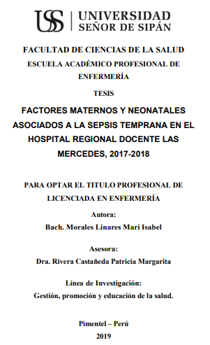 FACTORES MATERNOS Y NEONATALES ASOCIADOS A LA SEPSIS TEMPRANA EN EL HOSPITAL REGIONAL DOCENTE LAS MERCEDES