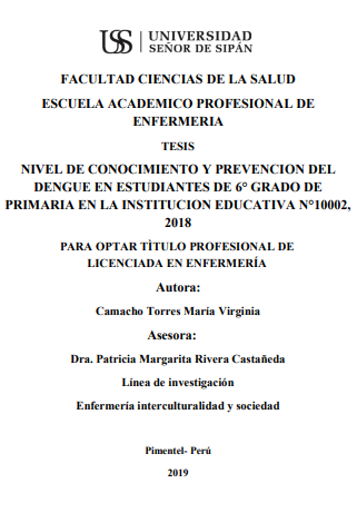 NIVEL DE CONOCIMIENTO Y PREVENCION DEL DENGUE EN ESTUDIANTES DE 6° GRADO DE PRIMARIA EN LA INSTITUCION EDUCATIVA N°10002