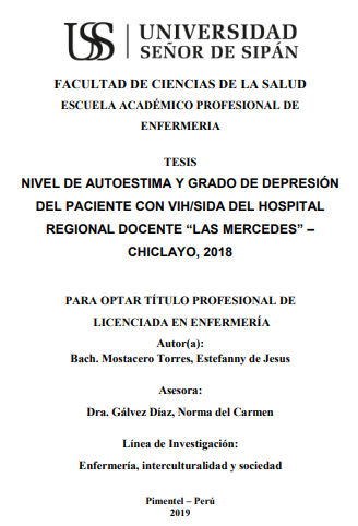 NIVEL DE AUTOESTIMA Y GRADO DE DEPRESIÓN DEL PACIENTE CON VIH/SIDA DEL HOSPITAL REGIONAL DOCENTE &quot;LAS MERCEDES&quot; - CHICLAYO