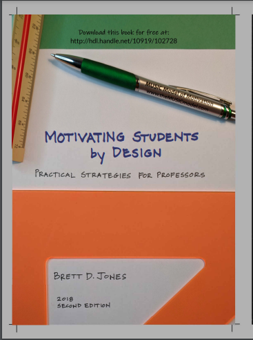 Motivating Students by Design: Practical Strategies for Professors, 2nd Edition