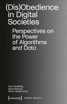 (Dis)Obedience in Digital Societies