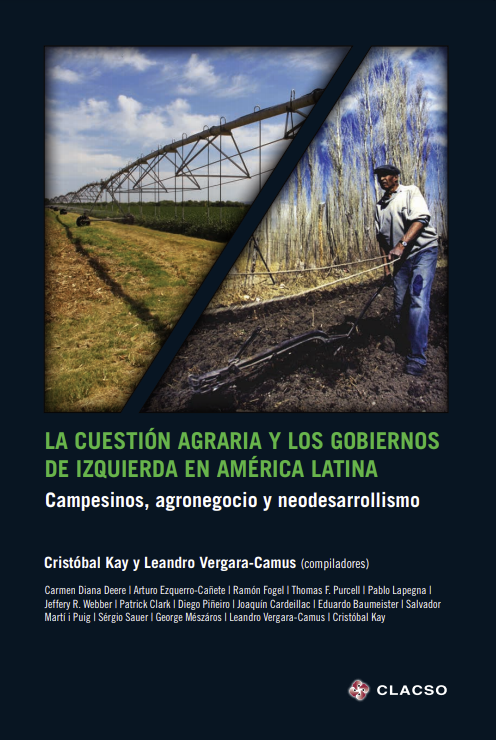 La cuestión agraria y los gobiernos de izquierda en América Latina