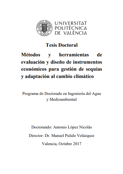 Métodos y herramientas de evaluación y diseño de instrumentos económicos para gestión de sequías y adaptacion al cambio climático