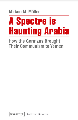 A Spectre is Haunting Arabia