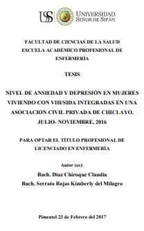 Nivel de ansiedad y depresión en mujeres viviendo con VIH/SIDA integradas en una Asociación Civil Privada de Chiclayo. julio- noviembre, 2016