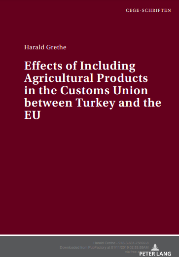 Effects of Including Agricultural Products in the Customs Union between Turkey and the EU