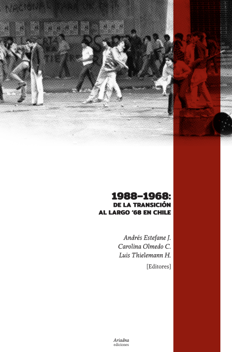 1988-1968: DE LA TRANSICIÓN AL LARGO EN CHILE