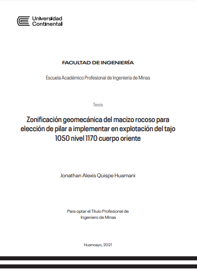 Zonificación geomecánica del macizo rocoso para elección de pilar a implementar en explotación del tajo 1050 nivel 1170 cuerpo oriente