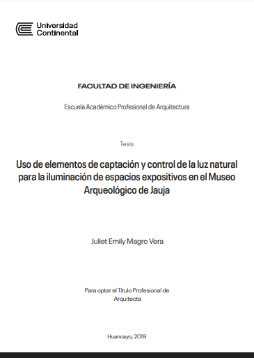 Uso de elementos de captación y control de la luz natural para la iluminación de espacios expositivos en el Museo Arqueológico de Jauja