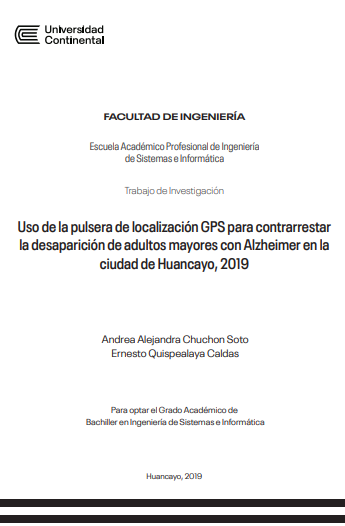 Uso de la pulsera de localización GPS para contrarrestar la desaparición de adultos mayores con Alzheimer en la ciudad de Huancayo, 2019