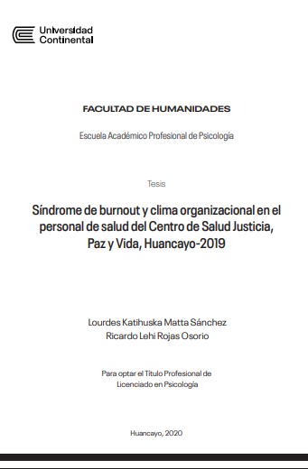 Síndrome de burnout y clima organizacional en el personal de salud del Centro de Salud Justicia, Paz y Vida, Huancayo-2019