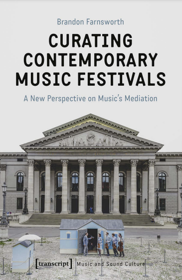 Curating Contemporary Music Festivals