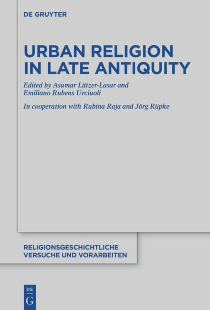 Urban Religion in Late Antiquity