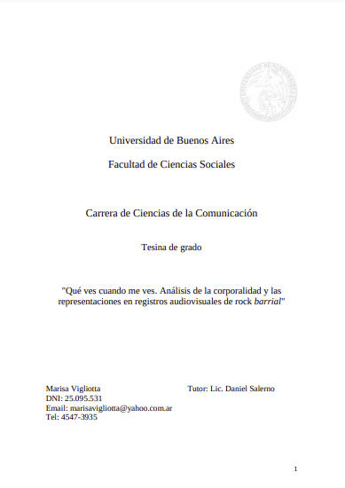 Que ves cuando me ves : análisis de la corporalidad y las representaciones en registros audiovisuales de rock barrial