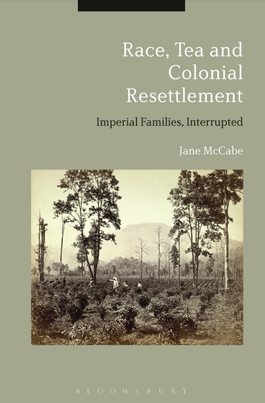 Race, Tea and Colonial Resettlement