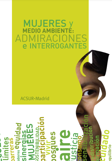 Mujeres y medio ambiente : admiraciones e interrogantes