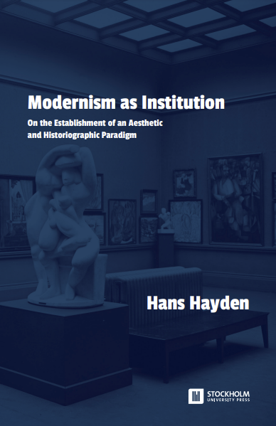 Modernism as Institution