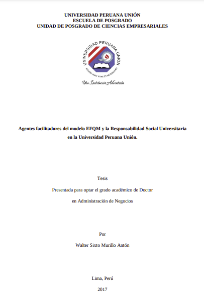 Agentes facilitadores del modelo EFQM y la Responsabilidad Social Universitaria en la Universidad Peruana Unión