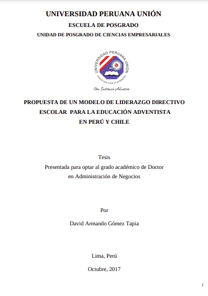 Propuesta de un modelo de liderazgo directivo escolar para la Educación Adventista en Perú y Chile