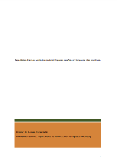 Capacidades dinámicas y éxito internacional. Empresas españolas en tiempos de crisis económica