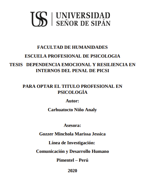 Dependencia emocional y resiliencia en internos del penal de Picsi