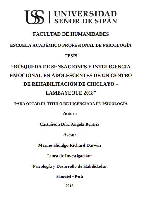 Búsqueda de senSACiones e inteligencia emocional en adolescentes de un centro de rehabilitación de Chiclayo - Lambayeque 2018