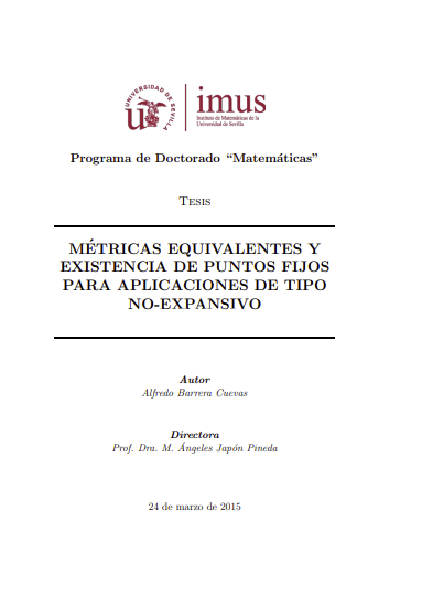 Métricas equivalentes y existencia de puntos fijos para aplicaciones de tipo no-expansivo