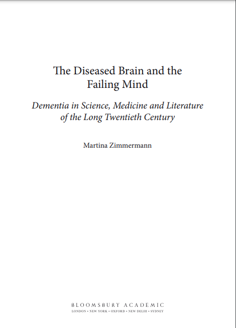 The Diseased Brain and the Failing Mind