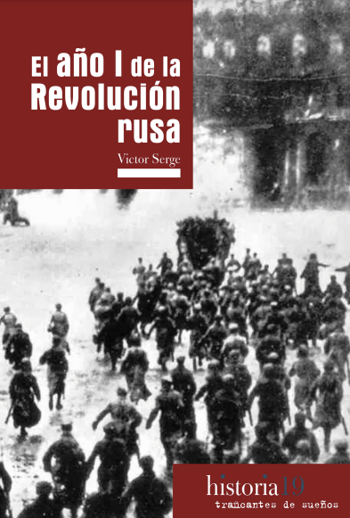 El año I de la Revolución rusa