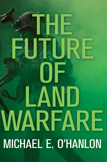 The Future of Land Warfare