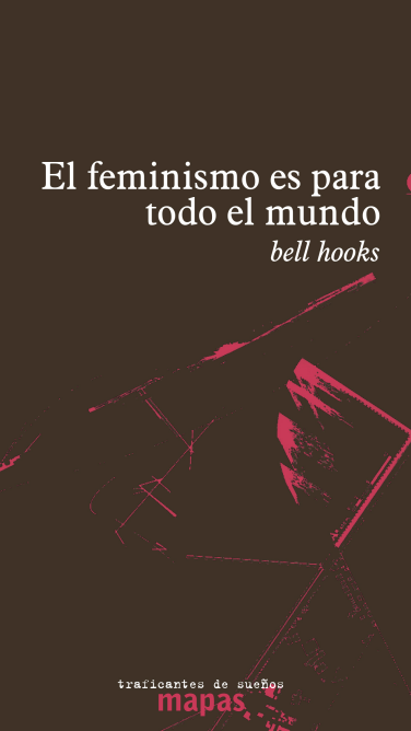 El feminismo es para todo el mundo