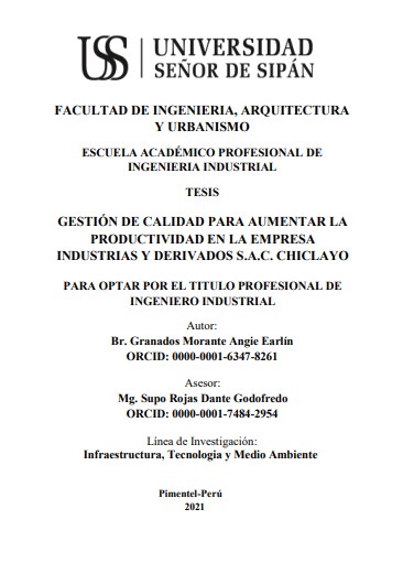 Gestión de calidad para aumentar la productividad en la empresa Industrias y Derivados S.A.C. Chiclayo