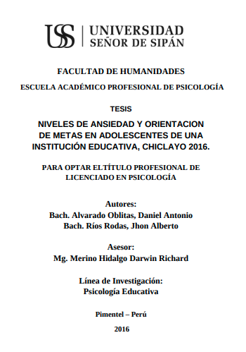 Niveles de ansiedad y orientación de metas en adolescentes de una institución educativa, Chiclayo 2016