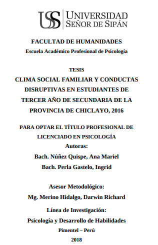 Clima social familiar y conductas disruptivas en estudiantes de tercer año de secundaria de la provincia de Chiclayo, 2016